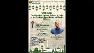 Webinar 5: The Tripartite Cultural Politics of Halal at the National Commission on Muslim Filipinos