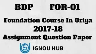 IGNOU BDP FOR-01 Assignment Question Paper 2017 2018 FOR 01