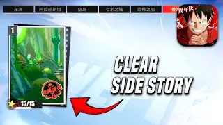 (Request) Complete Last Mission of Side Story One Piece Fighting Path