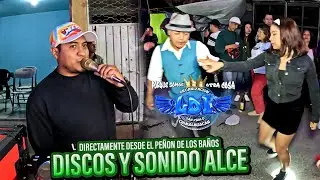 DESDE EL PEÑON DE LOS BAÑOS DISCOS Y SONIDO ALCE