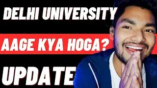 DU Admission 2021:- Update | What Next?