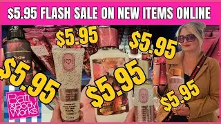 Bath & Body Works $5.95 FLASH SALE ON NEW VALENTINES BODY CARE #bathandbodyworks
