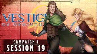 Nat19: Остатки Змееносца | Сессия 19: Торговые лорды (D&D 5-е издание)