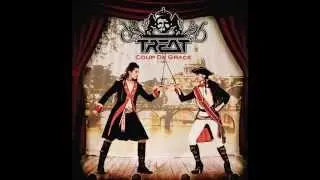 Treat - A Life To Die For - HQ Audio