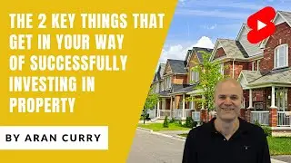 The 2 key things that get in your way of successfully investing in property #Shorts