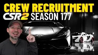 CSR2 Crew recruitment season 177 | Find a Crew | Find Crew Members CSR2 Racing.