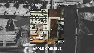 The Machines Are Taking Over - Apple Crumble (Audio)