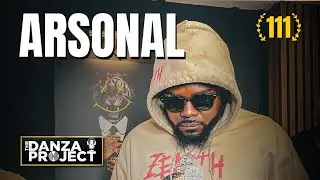 Episode 111 | Arsonal 🎙️Full #Interview