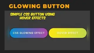simple css button hover effects | Glowing Button Hover Effects 01 | Html CSS Tutorial