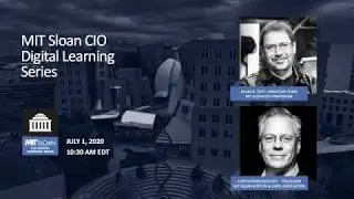 MIT Sloan CIO Digital Learning Series -- Update #1