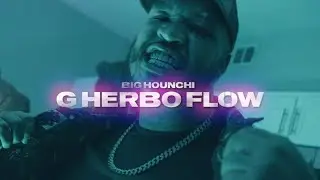 Big Hounchi - G Herbo Flow (Exclusive Music Video) | Dir. BTC Visuals