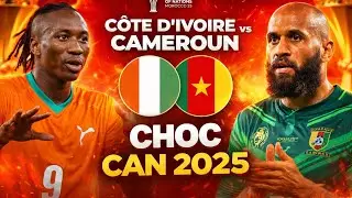 CAN 2025 : C&ocirc;te d&rsquo;Ivoire vs Cameroun 1-1 &ndash; Duel &Eacute;pique des &Eacute;l&eacute;phants et Lions Indomptables