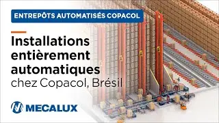 Le centre de distribution de Copacol au Brésil - Logistique automatisée