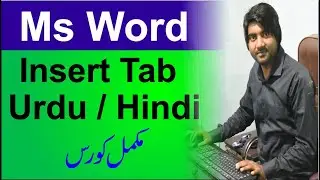 Ms word insert Tab in Urdu / Hindi