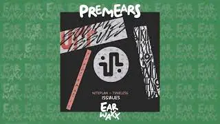 PremEar: Niteplan - Timeless [ISS028]