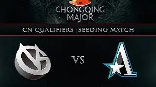 VG vs Aster - Chongqing Major CN Qualifier: Winners' Finals w/ Basskip