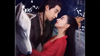 The Wolf Princess 玲珑狼心 2021// Jason Koo (x) Connie Kang
