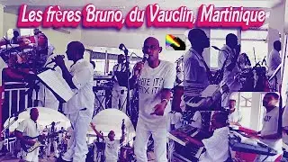 ♬LES FRÈRES BRUNO, du Vauclin, MARTINIQUE ♬{Les maîtres de l'ambiance}♬