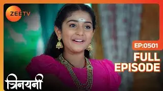Suman ने ठुकराया Vishalakshi का कुमकुम  | Trinayani Hindi | Full Ep. 501 | ZEE TV
