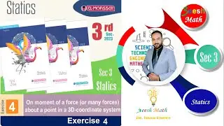 تمرين المعاصر 2023 Moment Of force about point in 3 D Coordinates system Exercise 4- Sec 3 Statics