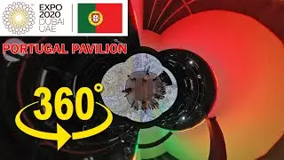 Portugal Pavilion Expo 2020 Dubai | 360 Video