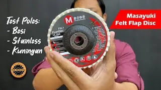Mata Gerinda Poles Wool untuk Besi Stainless dan Kuningan Hasilnya Kinclong! Masayuki Felt Flap Disc