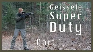 Geissele Super Duty - Часть 1