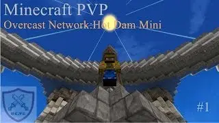Minecraft PVP #1 [us.oc.tc] Project Ares: Hot Dam Mini