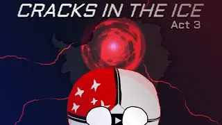 Alternate Future of Antarctica - Act 3: 