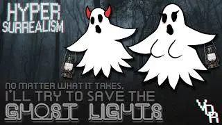 Ghost Lights