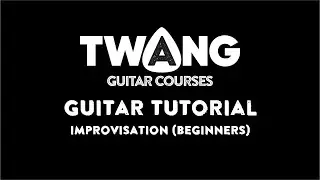 Improvisation for Beginner's GUITAR TUTORIAL