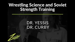 Wrestling Science and Soviet Strength Training
