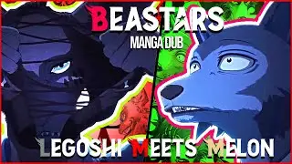 Legoshi Meets Melon | BEASTARS Final Season Part 1 | Manga Fan Dub