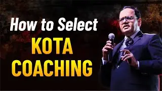 How to Select Kota Coaching by @Pramod-Maheshwari AKA PM Sir
