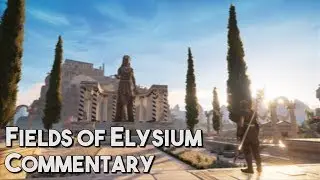 [AC Odyssey] The Fields of Elysium [Commentary]