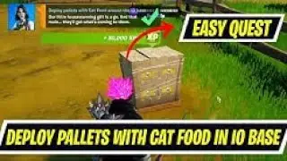 Fortnite - Legendary Quest - Deploy Pallets With Cat Food Around The IO Base