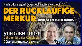 Astrowissen: Der r&uuml;ckl&auml;ufige Merkur und sein Geheimnis