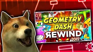 REACTING TO GEOMETRY DASH REWIND 2019! #GDRewind