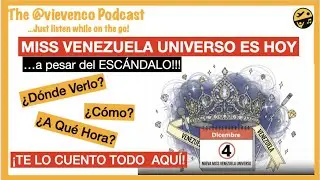 🎙️ MISS VENEZUELA UNIVERSE is TODAY: they crown their QUEEN despite ALL the SCANDAL, I'll tell yo...