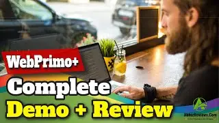 WebPrimoPlus Real User Review| Full Demo| Best Bonuses