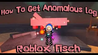 Как получить аномальный журнал в Roblox Fisch | Roblox | Fisch | Аномальный журнал | Merlin Часть...