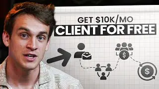 How To Sign $10k/mo Agency Clients For FREE [Dream 100 2.0 Masterclass]