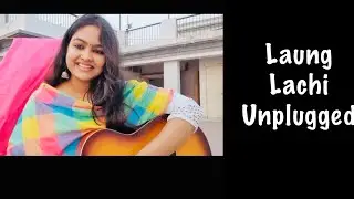 Laung Lachi |acoustic version | |Ammyvirk |Mannat noor | by Ritika