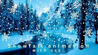 Create this stunning snowfall animation with css : CSS advance animations