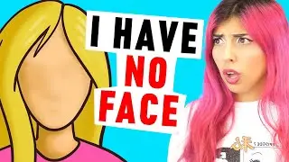 I Don't Have a FACE (TRUE STORY Animation Reaction)