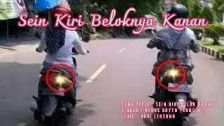 Sein Kiri Beloknya Kanan __lirik lagu kritik satire pejabat negeri mencla mencle ala reggae