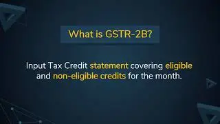 Know everything about GSTR 2B