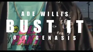 Ade Willis | PRODUCTION | OT Genasis - 