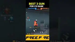 Top 3 Best Gun For Cs Rank😱 || Best Gun Combination In Free Fire || Free Fire #freefire #shorts