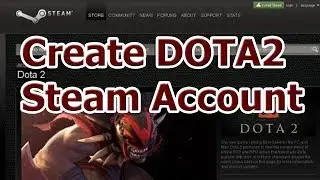 How to create DOTA2 Steam account